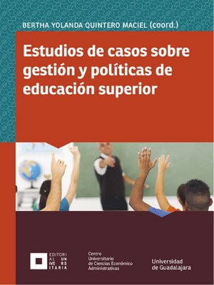cover image of Estudios de casos sobre gestión y políticas de educación superior